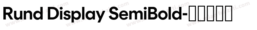 Rund Display SemiBold字体转换